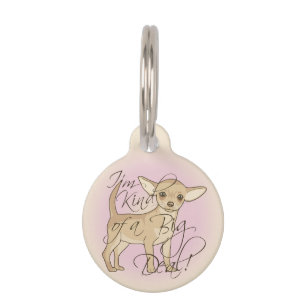 Placa Para Mascotas Chihuahua: Soy como un gran diseño gráfico