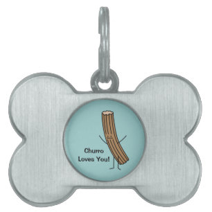 Placa Para Mascotas ¡Churro le ama!