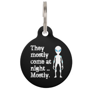 Placa Para Mascotas Cita de alienígena blanco negro lindo