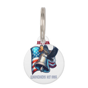 Placa Para Mascotas Cita de tendencia de Let Freedom Ring