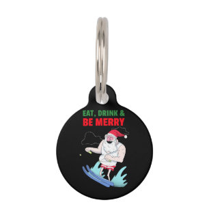 Placa Para Mascotas Come, Bebe y Alégrate Navidad