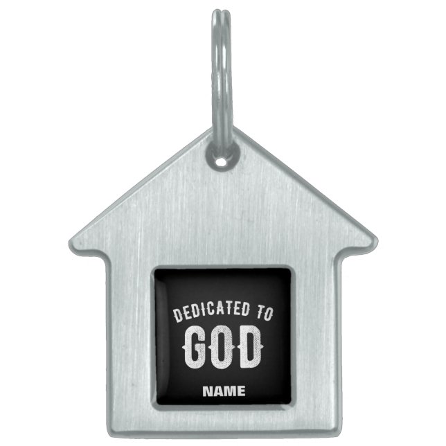 PLACA PARA MASCOTAS DEDICADO A DIOS PERSONALIZABLE GUAY TEXTO BLANCO (Frente)