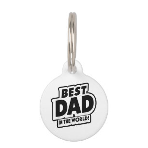 Placa Para Mascotas Día del Padre Mejor Papá del Mundo
