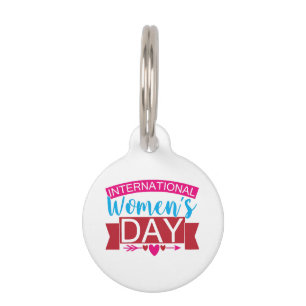 Placa Para Mascotas Día Internacional de la Mujer