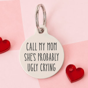 Placa Para Mascotas Divertida Llama a Mi Mamá Personalizada Perro Perd