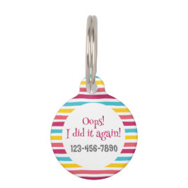 Placa Para Mascotas Divertido "Uy, Lo Hice De Nuevo" Tirado Candy Quir