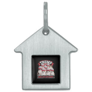 Placa Para Mascotas Donald Trump Hacer a los Gatos Seguros de Nuevo De