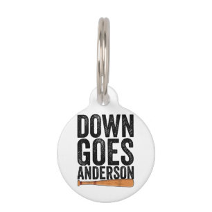 Placa Para Mascotas DOWN GOES ANDERSON FUNNY BASEBALL regalo ANDERSON