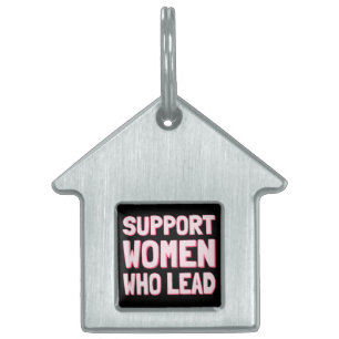 Placa Para Mascotas Elecciones feministas - Apoyar a las mujeres que l
