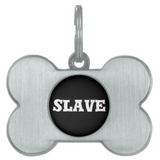 Placa Para Mascotas esclavo