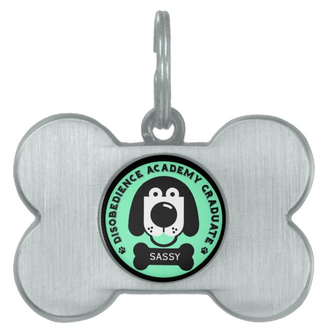 Placa Para Mascotas Escuela de Perros Desobedientes Divertido (Frente)