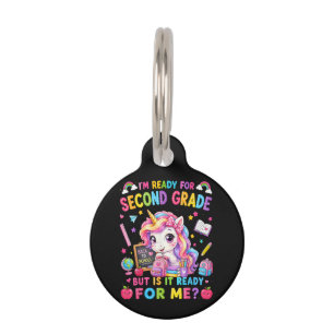 Placa Para Mascotas Estoy listo para el unicornio de segundo grado pri