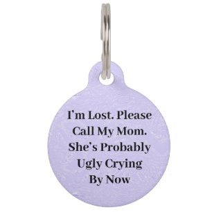 Placa Para Mascotas Etiqueta de mascota redonda de leche de mamá, feo