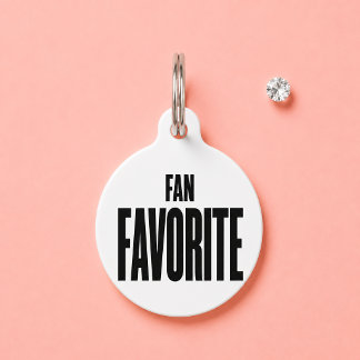 Placa Para Mascotas Favorito de los fanáticos divertido blanco nombre