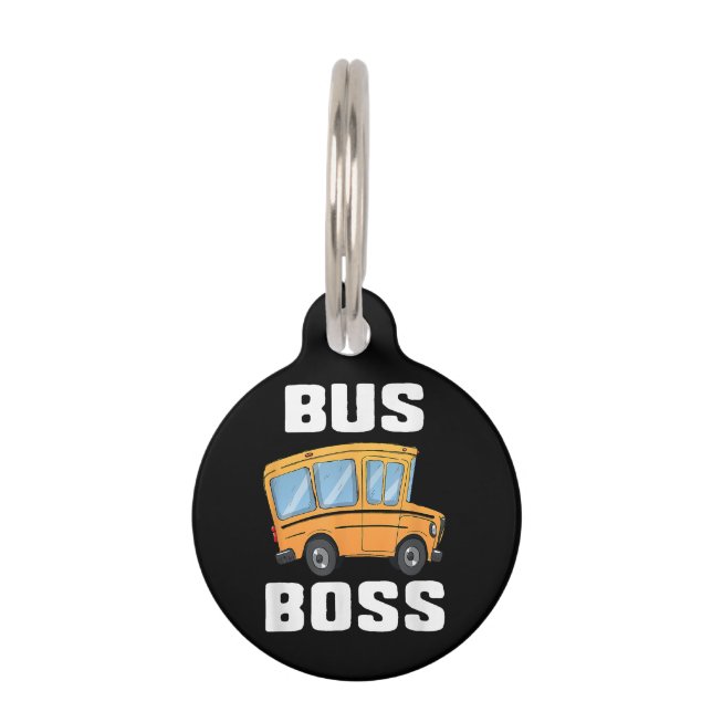 Placa Para Mascotas Funny Bus Boss School Bus Driver (Anverso)