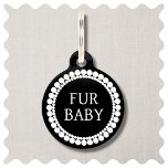 Placa Para Mascotas Fur Baby Black and White Dog Pet ID Etiqueta<br><div class="desc">Fur Baby Black and White Dog Pet ID Etiqueta</div>