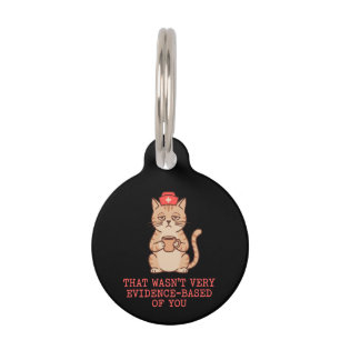 Placa Para Mascotas Gato Enfermero Divertido Que No Era Muy Basado En