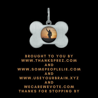 Placa Para Mascotas Gracias Presidente Joe Biden