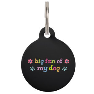 Placa Para Mascotas Gran fan de mi perro
