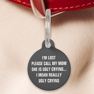 Placa Para Mascotas Gris "Llama a mi mamá" Divertido