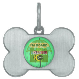 Placa Para Mascotas Hablando en sentido amplio, te echo de menos: text