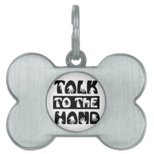 Placa Para Mascotas Hablar Con La Mano