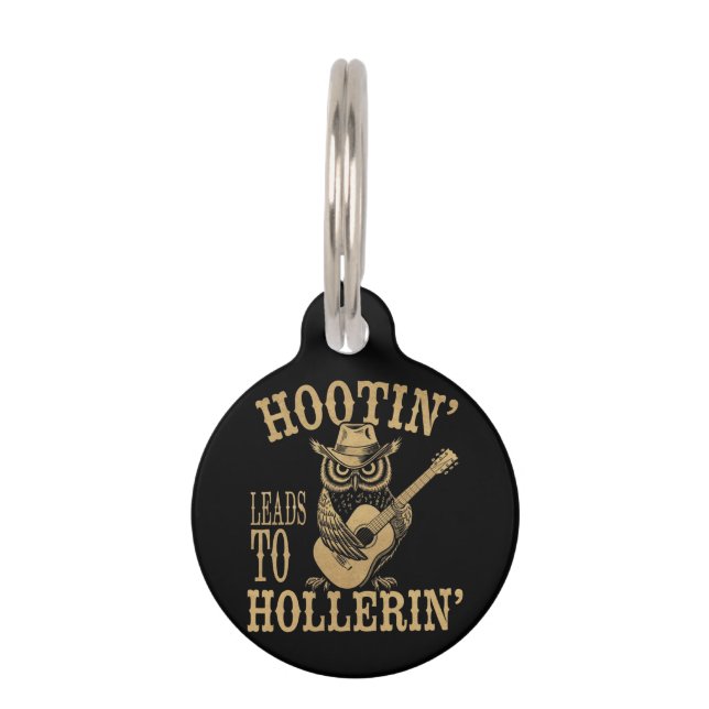 Placa Para Mascotas Hootin’ lleva a Hollerin’ - Una lechuza bovina jug (Anverso)
