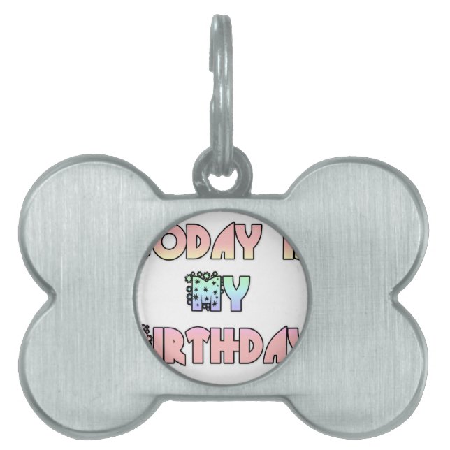 Placa Para Mascotas Hoy es mi arte de cumpleaños (Frente)