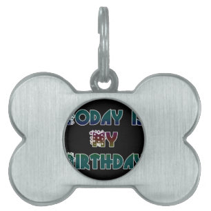 Placa Para Mascotas Hoy es mi arte de cumpleaños