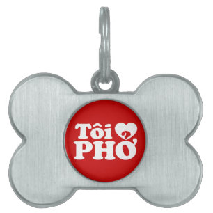 Placa Para Mascotas I Heart (Love) Pho (Tôi + PHỞ) Idioma Vietnamita