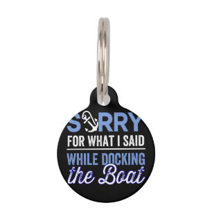 Placa Para Mascotas im sorry for what i said while i was docking
