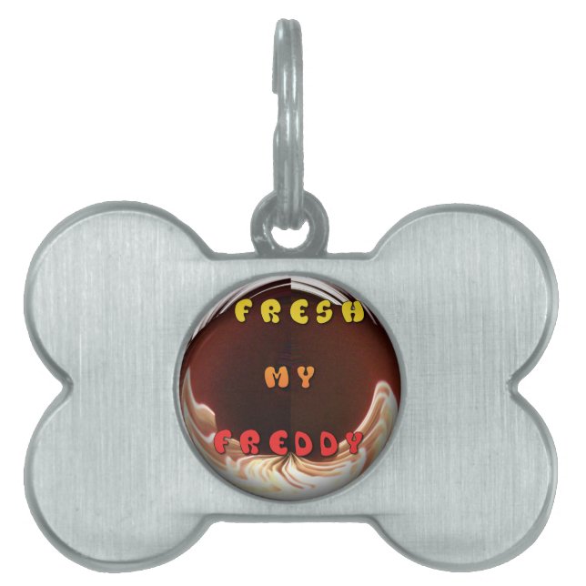 Placa Para Mascotas Impresión fresca de mi Freddy Art (Frente)