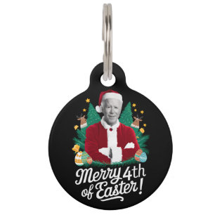 Placa Para Mascotas Joe Biden Navidad Santa Feliz 4 Pascua de Resurrec