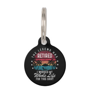 Placa Para Mascotas Jubilado Trabajé Toda Mi Vida para Esto