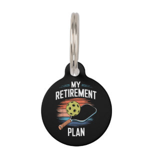 Placa Para Mascotas Jugador de Pickleball de Mi Plan de Jubilación