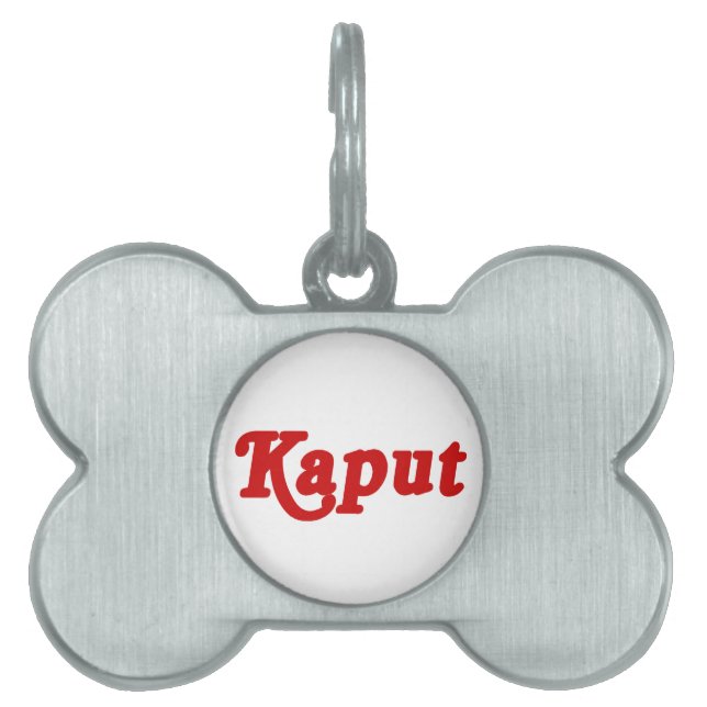 PLACA PARA MASCOTAS KAPUT ♦ NOT WORK ♦ (Frente)