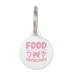 Placa Para Mascotas La comida es mi lenguaje de amor - Comida retro Lo