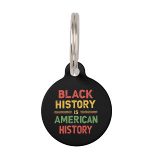 Placa Para Mascotas La historia negra es la historia americana Honrand
