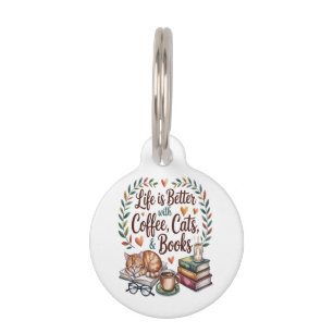 Placa Para Mascotas La vida es mejor con café gatos libros
