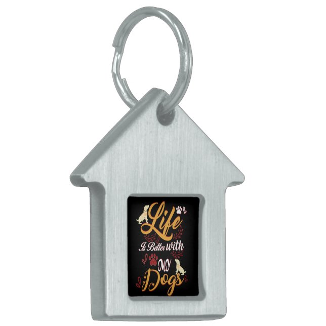 Placa Para Mascotas La vida es mejor con mis perros (Frente Izquierda)