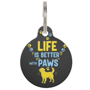 Placa Para Mascotas La vida es mejor con patas