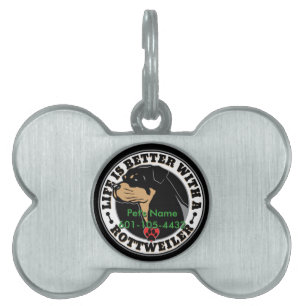 Placa Para Mascotas La vida personalizada de Rottweiler es mejor