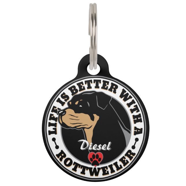 Placa Para Mascotas La vida personalizada de Rottweiler es mejor (Anverso)