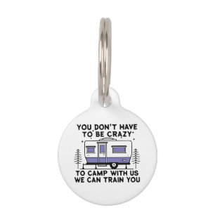 Placa Para Mascotas Leyenda de camping desde siempre