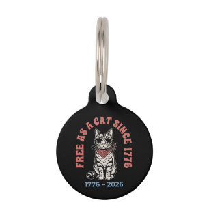 Placa Para Mascotas Libre Como Un Gato Desde 1776 Gato Patriótico 4 De