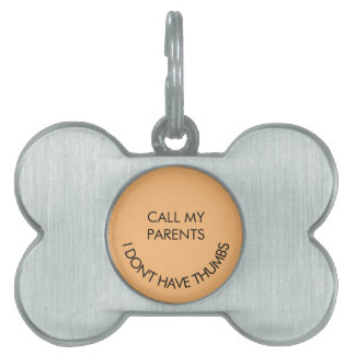 Placa Para Mascotas Llama a mis padres No tengo pulgares Enmarcado