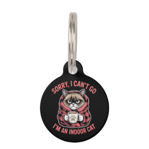 Placa Para Mascotas Lo siento, no puedo irme. Soy un amante de gato gr