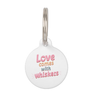 Placa Para Mascotas Love Comes with Whiskers
