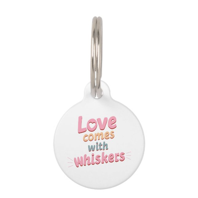 Placa Para Mascotas Love Comes with Whiskers (Anverso)