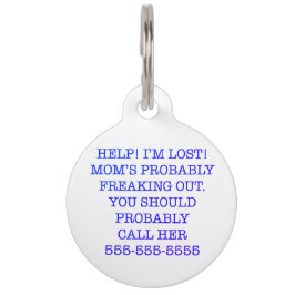 Placa Para Mascotas Mamá probablemente se está congelando